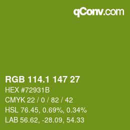 カラーコード: RGB 114.1 147 27 | qconv.com