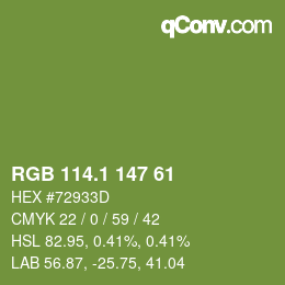 カラーコード: RGB 114.1 147 61 | qconv.com