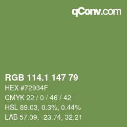 カラーコード: RGB 114.1 147 79 | qconv.com