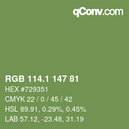カラーコード: RGB 114.1 147 81 | qconv.com