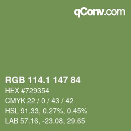 カラーコード: RGB 114.1 147 84 | qconv.com