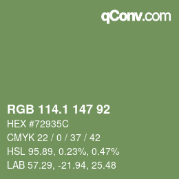 カラーコード: RGB 114.1 147 92 | qconv.com