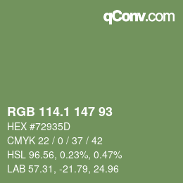 カラーコード: RGB 114.1 147 93 | qconv.com