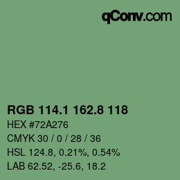 カラーコード: RGB 114.1 162.8 118 | qconv.com