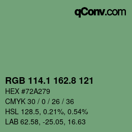 カラーコード: RGB 114.1 162.8 121 | qconv.com