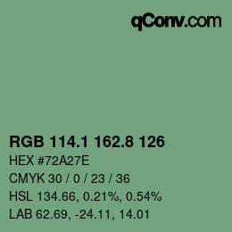 カラーコード: RGB 114.1 162.8 126 | qconv.com
