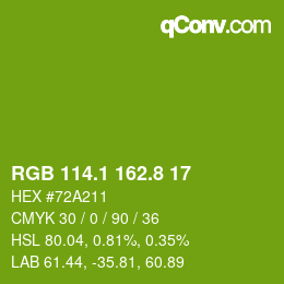 カラーコード: RGB 114.1 162.8 17 | qconv.com