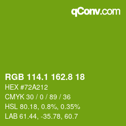 カラーコード: RGB 114.1 162.8 18 | qconv.com
