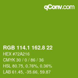 カラーコード: RGB 114.1 162.8 22 | qconv.com