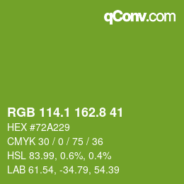 カラーコード: RGB 114.1 162.8 41 | qconv.com
