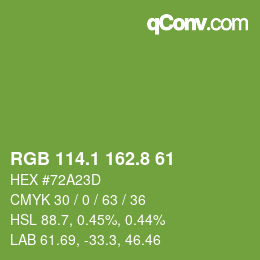カラーコード: RGB 114.1 162.8 61 | qconv.com