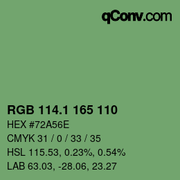 カラーコード: RGB 114.1 165 110 | qconv.com