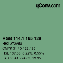 カラーコード: RGB 114.1 165 129 | qconv.com