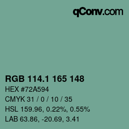 カラーコード: RGB 114.1 165 148 | qconv.com