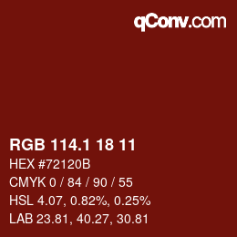 カラーコード: RGB 114.1 18 11 | qconv.com