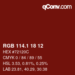 カラーコード: RGB 114.1 18 12 | qconv.com