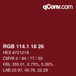カラーコード: RGB 114.1 18 26 | qconv.com