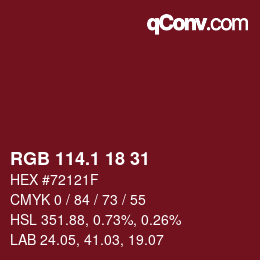 カラーコード: RGB 114.1 18 31 | qconv.com