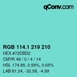 カラーコード: RGB 114.1 219 210 | qconv.com