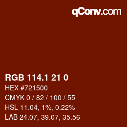 カラーコード: RGB 114.1 21 0 | qconv.com