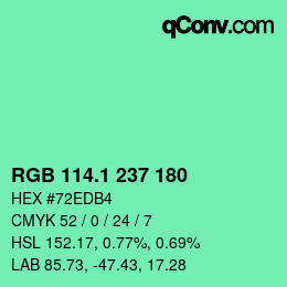 カラーコード: RGB 114.1 237 180 | qconv.com