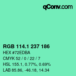 カラーコード: RGB 114.1 237 186 | qconv.com