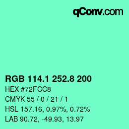 カラーコード: RGB 114.1 252.8 200 | qconv.com