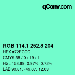 カラーコード: RGB 114.1 252.8 204 | qconv.com