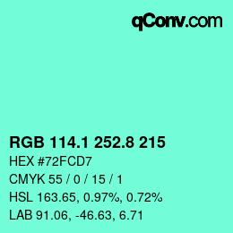 カラーコード: RGB 114.1 252.8 215 | qconv.com