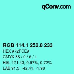 カラーコード: RGB 114.1 252.8 233 | qconv.com