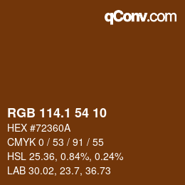 カラーコード: RGB 114.1 54 10 | qconv.com