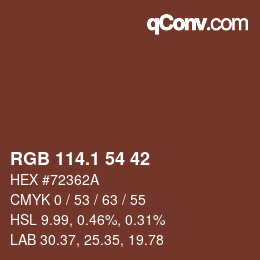 カラーコード: RGB 114.1 54 42 | qconv.com