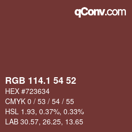Color code: RGB 114.1 54 52 | qconv.com