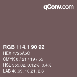 カラーコード: RGB 114.1 90 92 | qconv.com