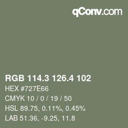 カラーコード: RGB 114.3 126.4 102 | qconv.com