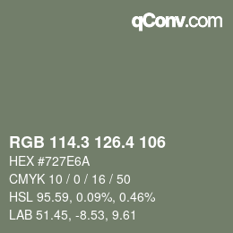 カラーコード: RGB 114.3 126.4 106 | qconv.com