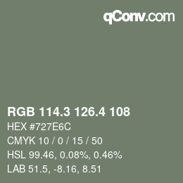 カラーコード: RGB 114.3 126.4 108 | qconv.com