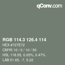 カラーコード: RGB 114.3 126.4 114 | qconv.com