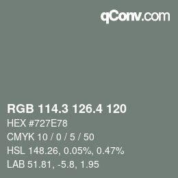 カラーコード: RGB 114.3 126.4 120 | qconv.com