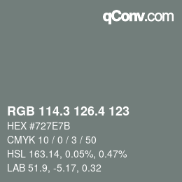 カラーコード: RGB 114.3 126.4 123 | qconv.com