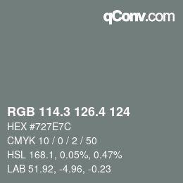 カラーコード: RGB 114.3 126.4 124 | qconv.com