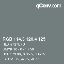 カラーコード: RGB 114.3 126.4 125 | qconv.com