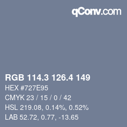 カラーコード: RGB 114.3 126.4 149 | qconv.com