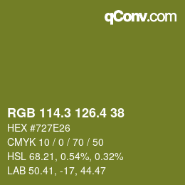 カラーコード: RGB 114.3 126.4 38 | qconv.com