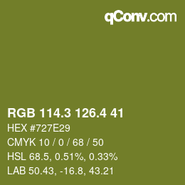 カラーコード: RGB 114.3 126.4 41 | qconv.com