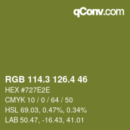 カラーコード: RGB 114.3 126.4 46 | qconv.com