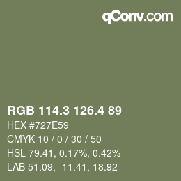 カラーコード: RGB 114.3 126.4 89 | qconv.com