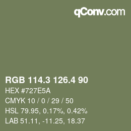 カラーコード: RGB 114.3 126.4 90 | qconv.com