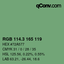 カラーコード: RGB 114.3 165 119 | qconv.com