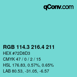 カラーコード: RGB 114.3 216.4 211 | qconv.com